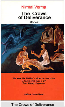 Crows of Deliverance, Nirmal Verma